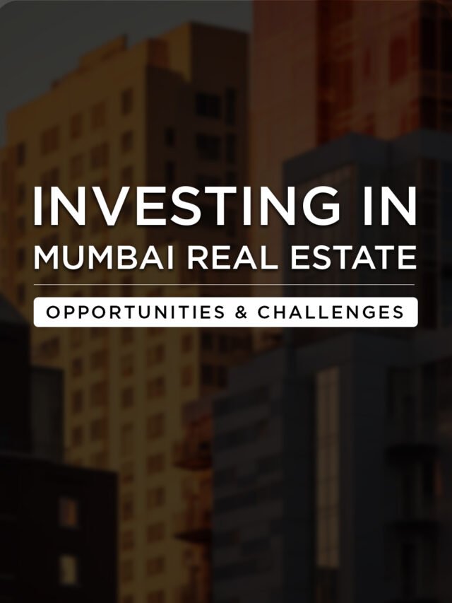 Investing in Mumbai Real Estate